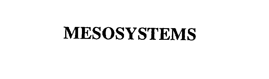 Trademark Logo MESOSYSTEMS