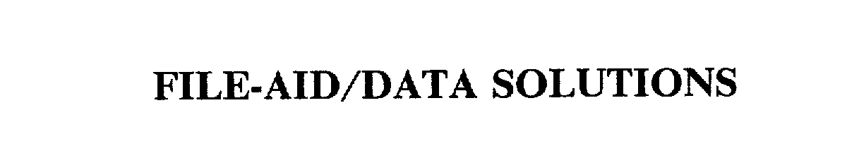  FILE-AID/DATA SOLUTIONS