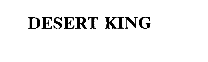Trademark Logo DESERT KING