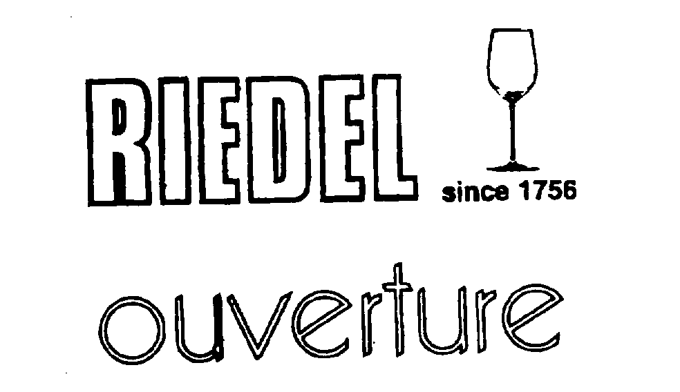 Trademark Logo RIEDEL SINCE 1756 OUVERTURE