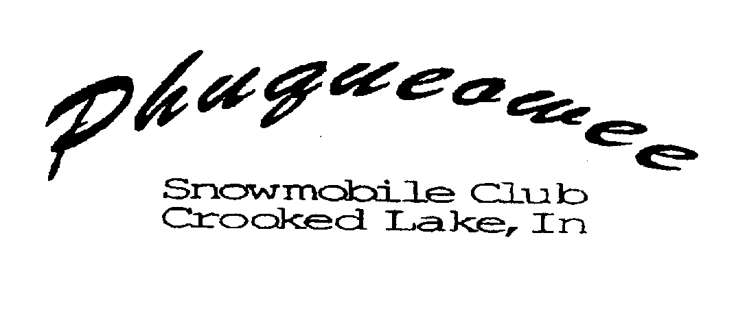 Trademark Logo PHUQUEOWEE SMOWMOBILE CLUB CROOKED LAKE, IN
