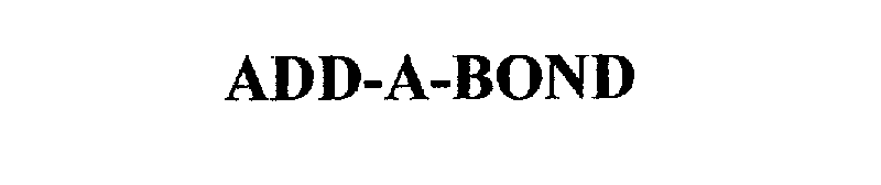  ADD-A-BOND