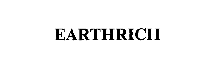 Trademark Logo EARTHRICH
