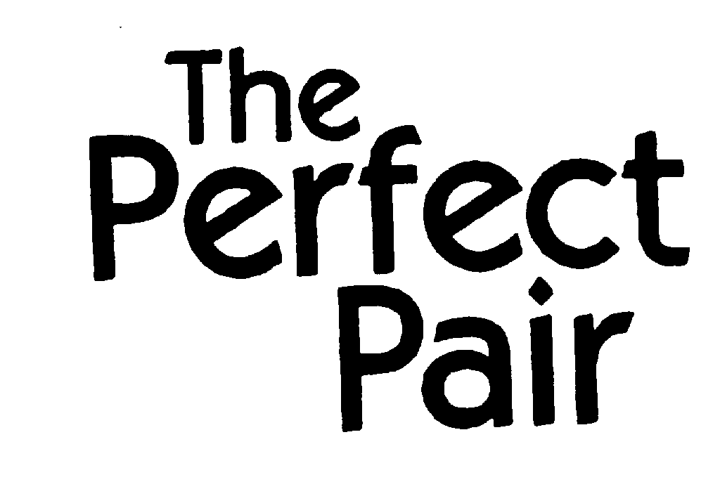 Trademark Logo THE PERFECT PAIR