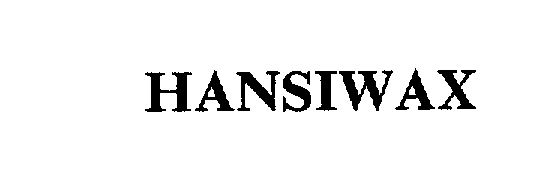 Trademark Logo HANSIWAX