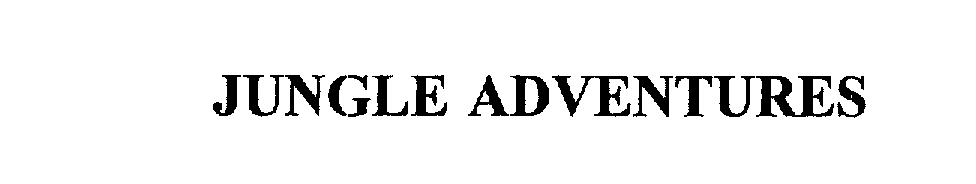 Trademark Logo JUNGLE ADVENTURES