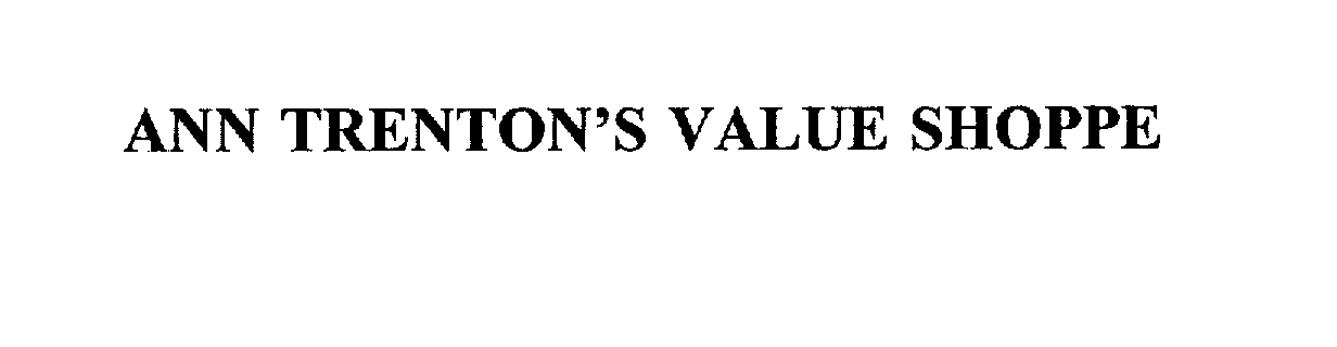 Trademark Logo ANN TRENTON'S VALUE SHOPPE