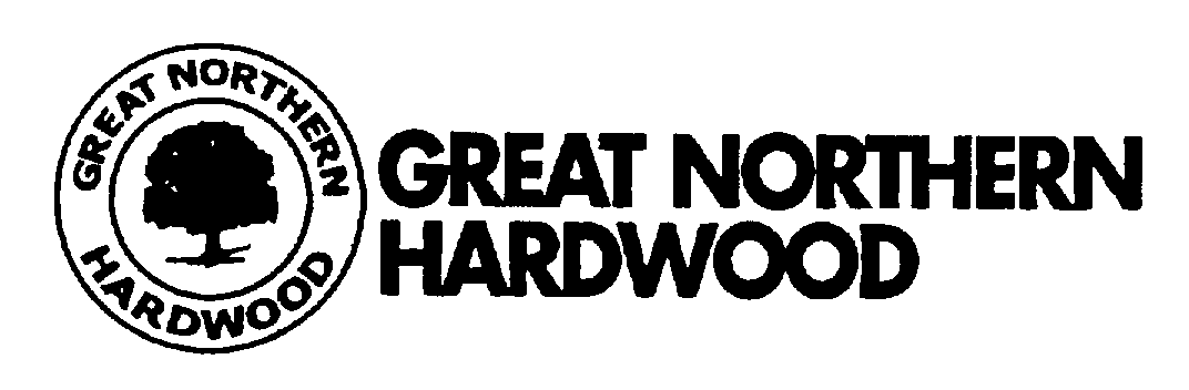  GREAT NORTHERN HARDWOOD