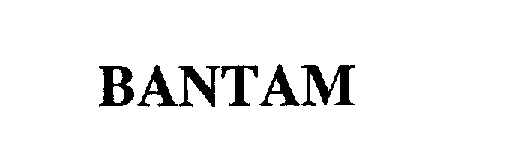 Trademark Logo BANTAM