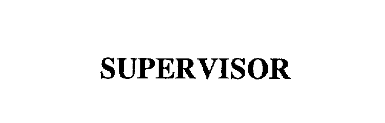 Trademark Logo SUPERVISOR