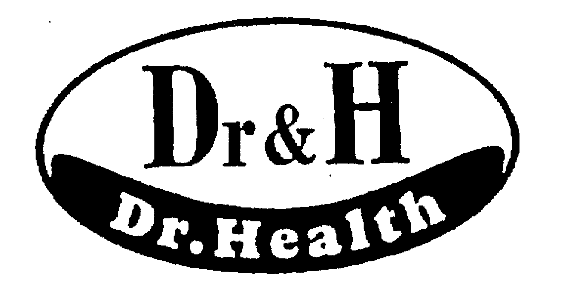  DR &amp; H DR. HEALTH