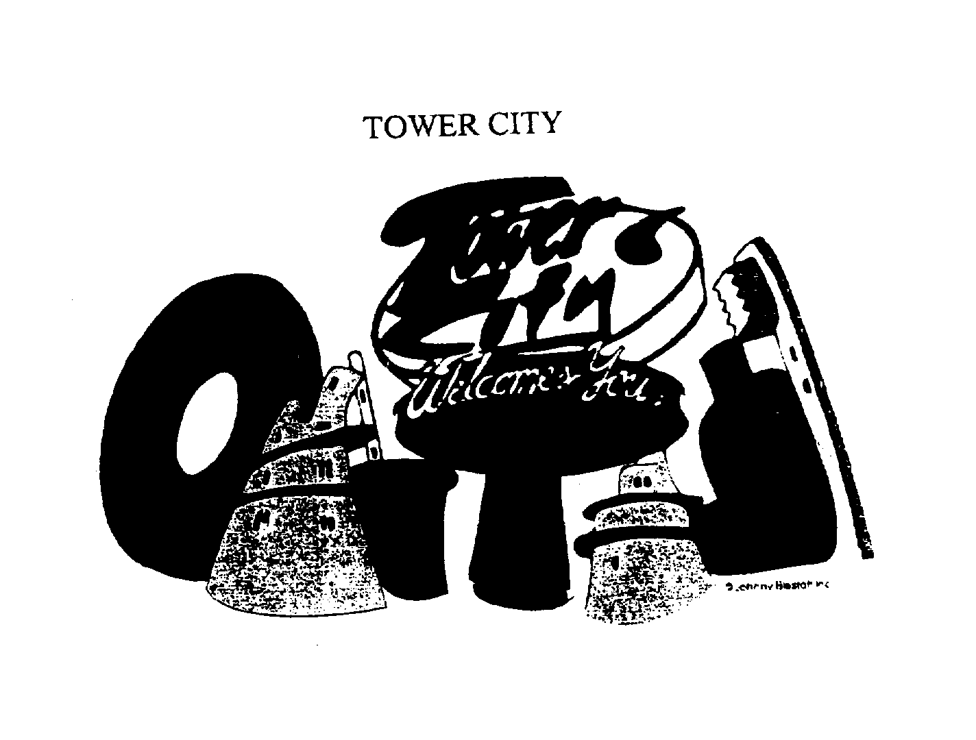  TOWER CITY TOWER CITY WELCOMES YOU