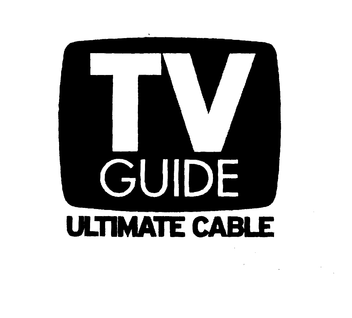 Trademark Logo TV GUIDE ULTIMATE CABLE
