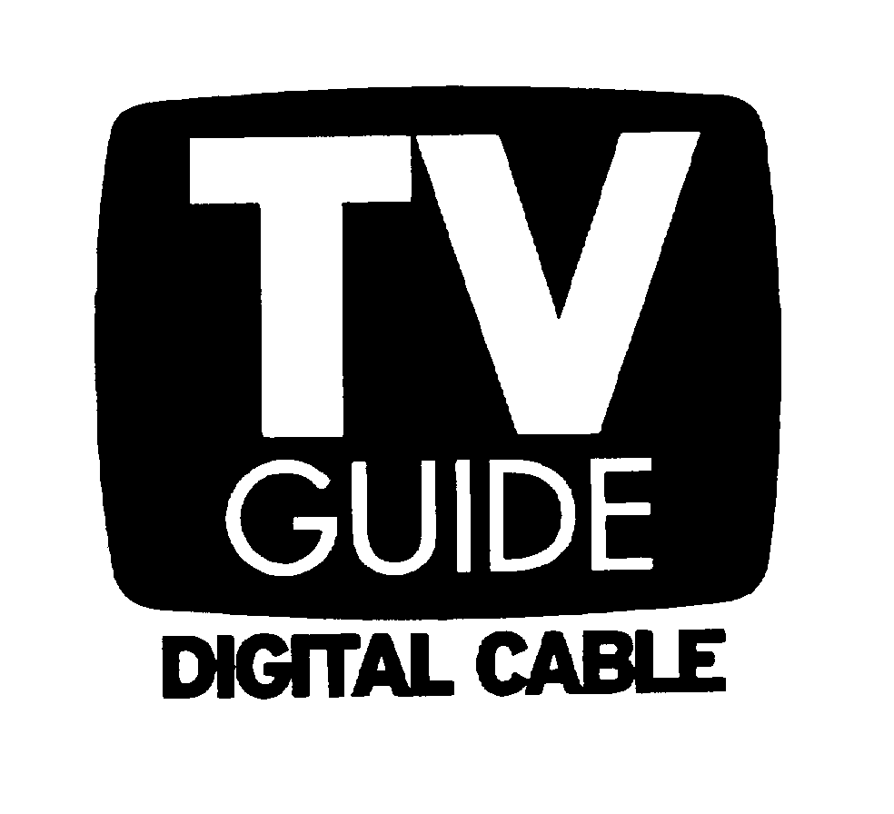 Trademark Logo TV GUIDE DIGITAL CABLE