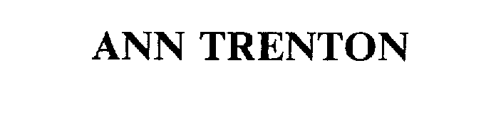 Trademark Logo ANN TRENTON