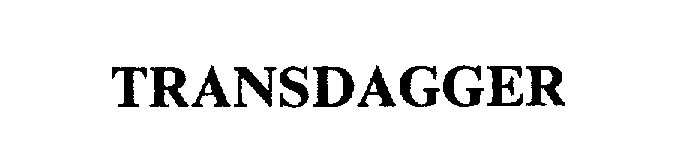 Trademark Logo TRANSDAGGER