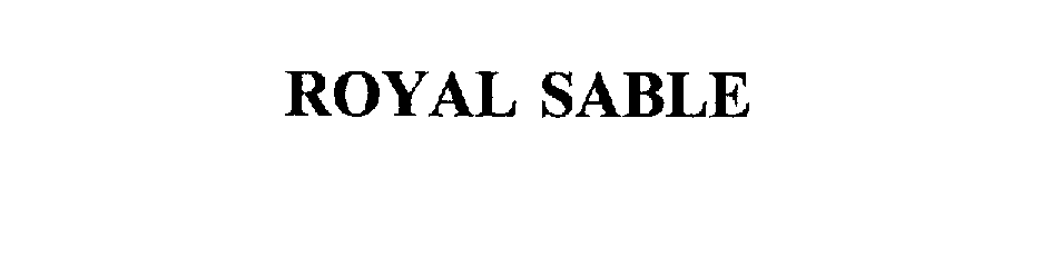  ROYAL SABLE