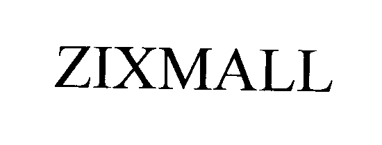 Trademark Logo ZIXMALL