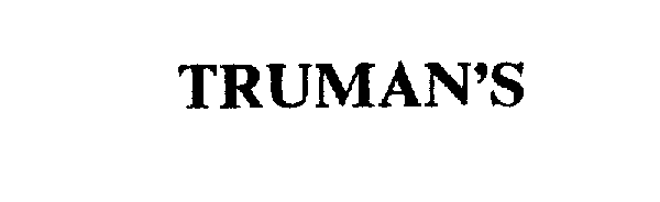  TRUMAN'S