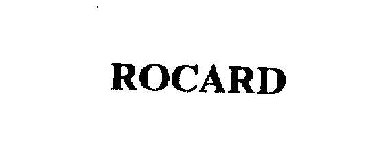 Trademark Logo ROCARD
