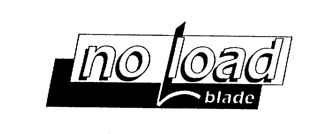 Trademark Logo NO LOAD BLADE