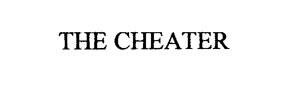 THE CHEATER
