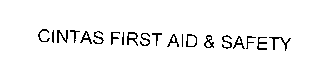  CINTAS FIRST AID &amp; SAFETY