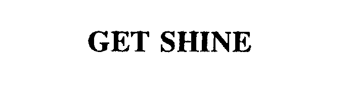  GET SHINE