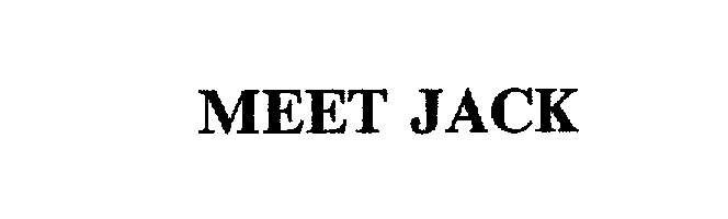  MEET JACK