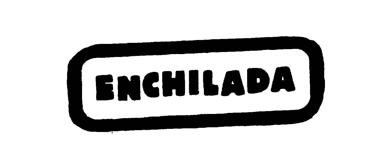 ENCHILADA