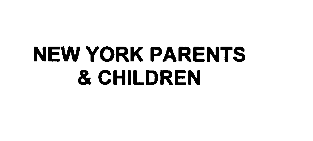  NEW YORK PARENTS &amp; CHILDREN