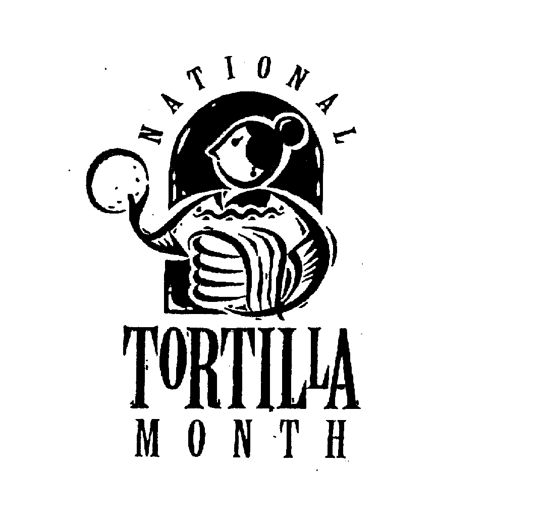 Trademark Logo NATIONAL TORTILLA MONTH