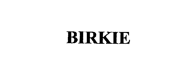 Trademark Logo BIRKIE