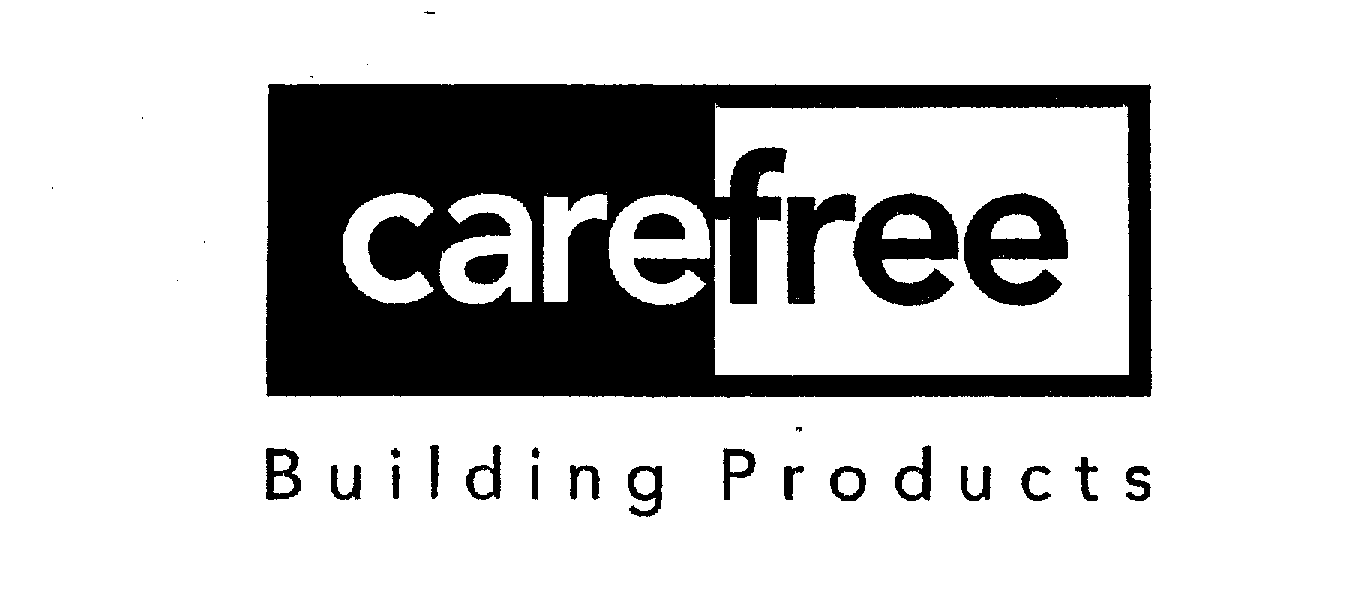  CAREFREE BUILDING PRODUCTS