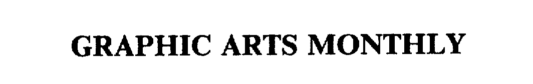 Trademark Logo GRAPHIC ARTS MONTHLY