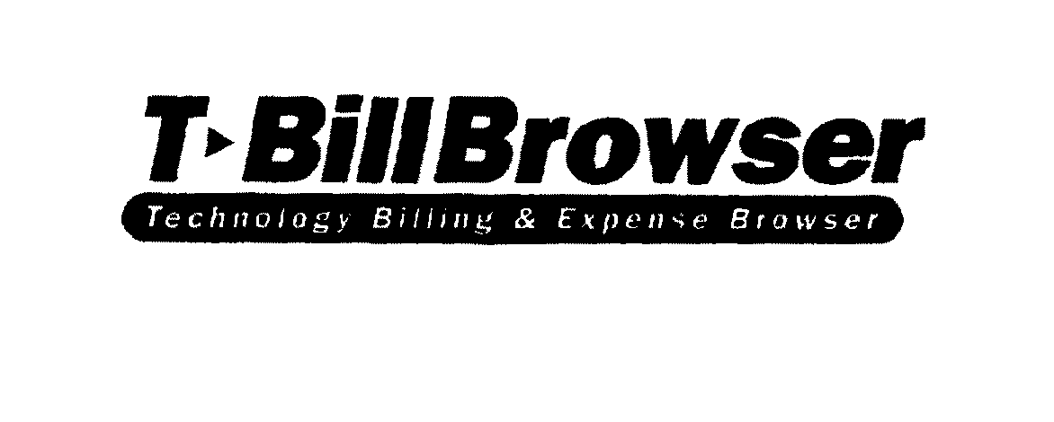 Trademark Logo T BILLBROWSER TECHNOLOGY BILLING & EXPENSE BROWSER
