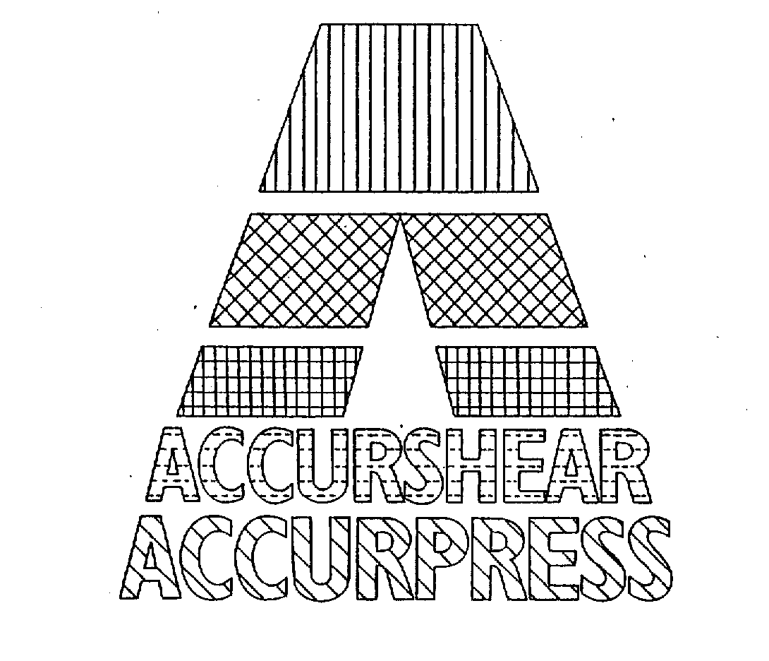 Trademark Logo A ACCURSHEAR ACCURPRESS