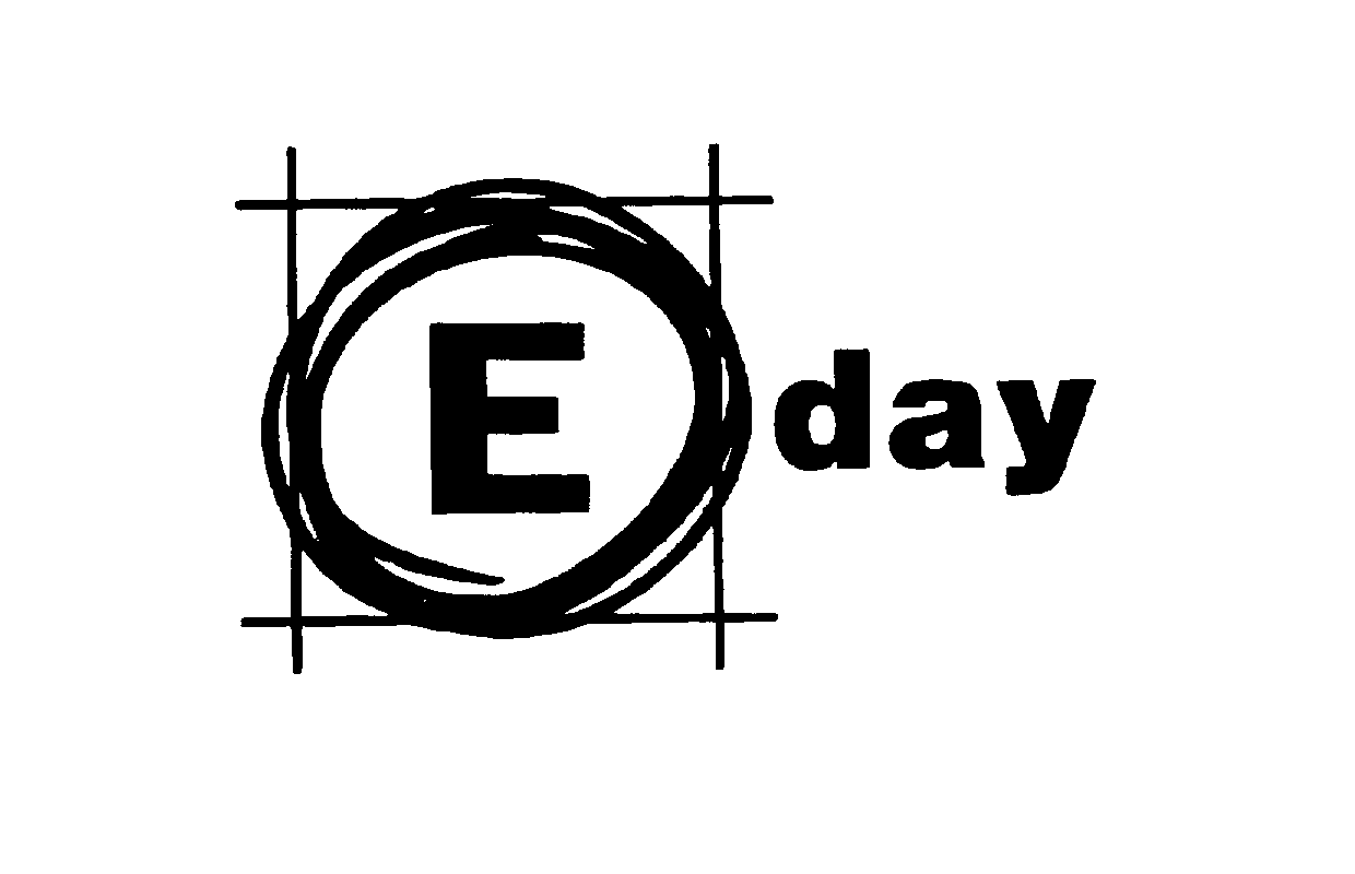 E DAY