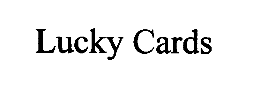 Trademark Logo LUCKY CARDS