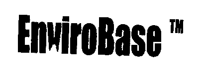 Trademark Logo ENVIROBASE