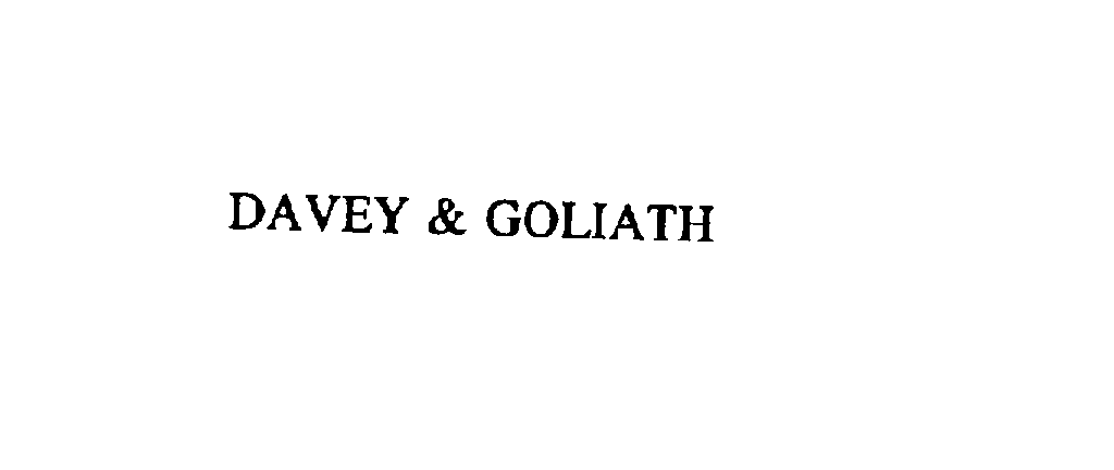  DAVEY &amp; GOLIATH