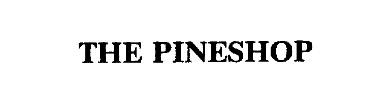  THE PINESHOP