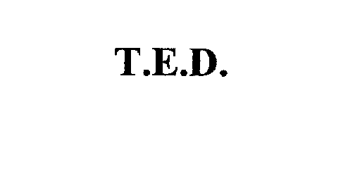 Trademark Logo T.E.D.