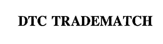 Trademark Logo DTC TRADEMATCH