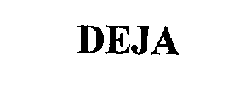 DEJA