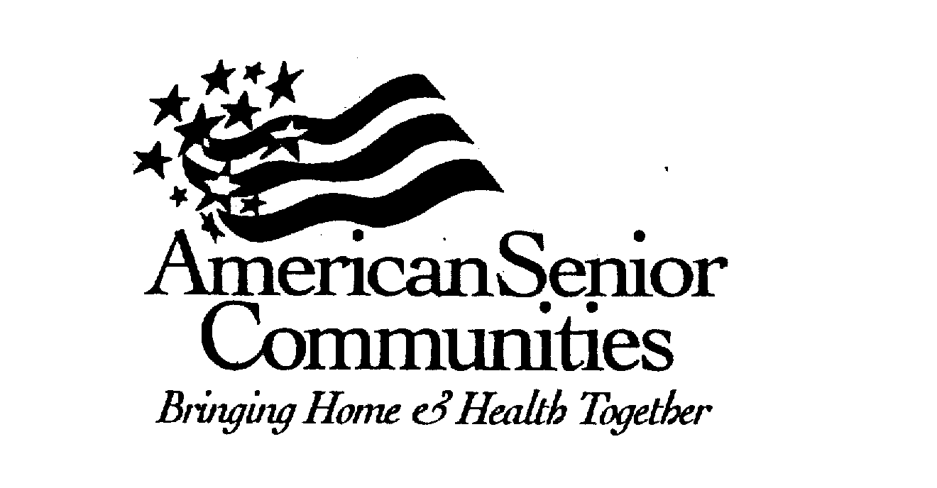 Trademark Logo AMERICAN SENIOR COMMUNITIES BRINGING HOME & HEALTH TOGETHER