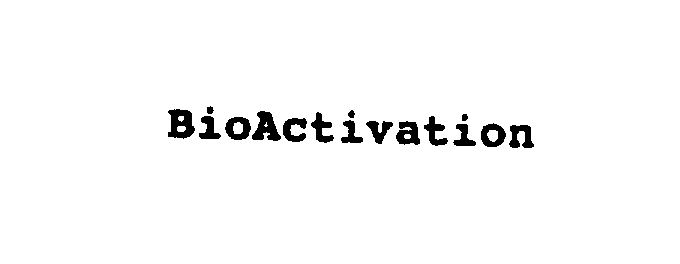 Trademark Logo BIOACTIVATION