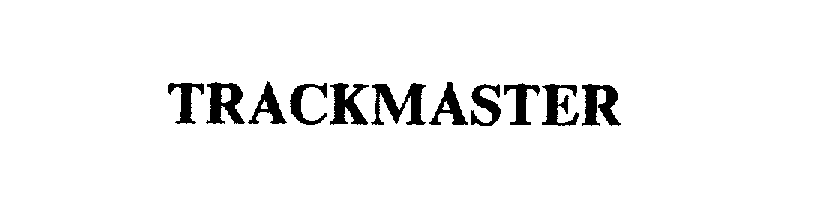 TRACKMASTER