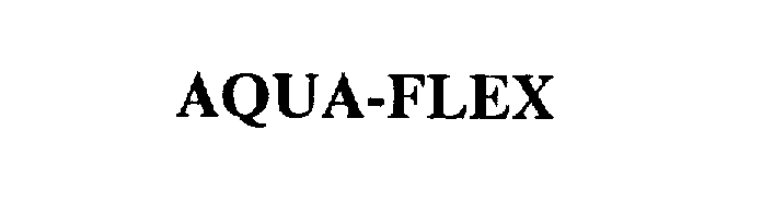 Trademark Logo AQUA-FLEX