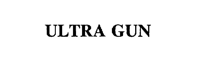 ULTRA GUN